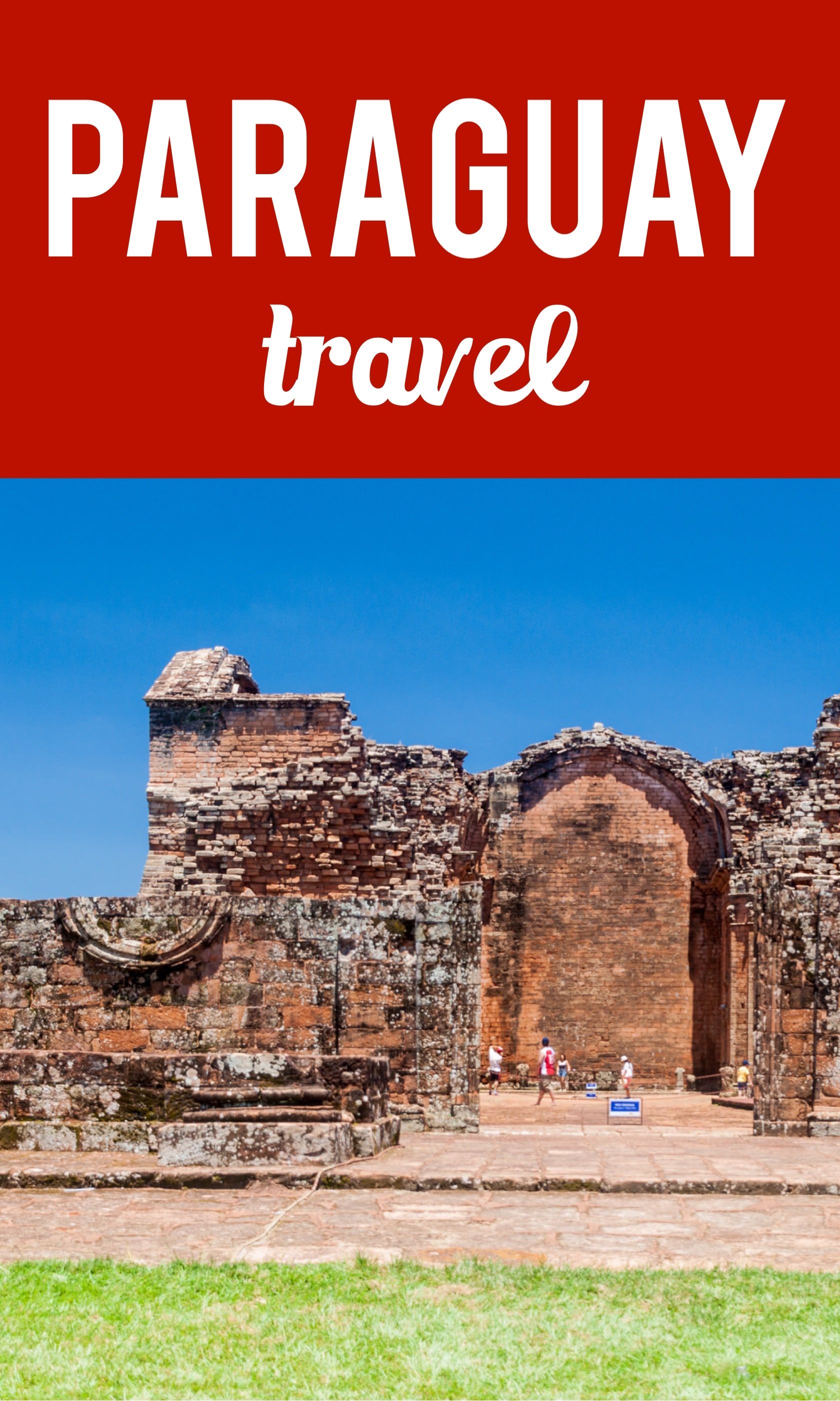 Paraguay travel Pinterest pin