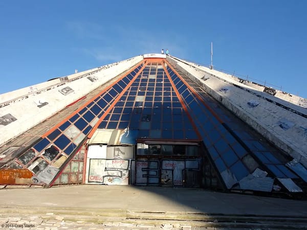 Tirana's pyramid.