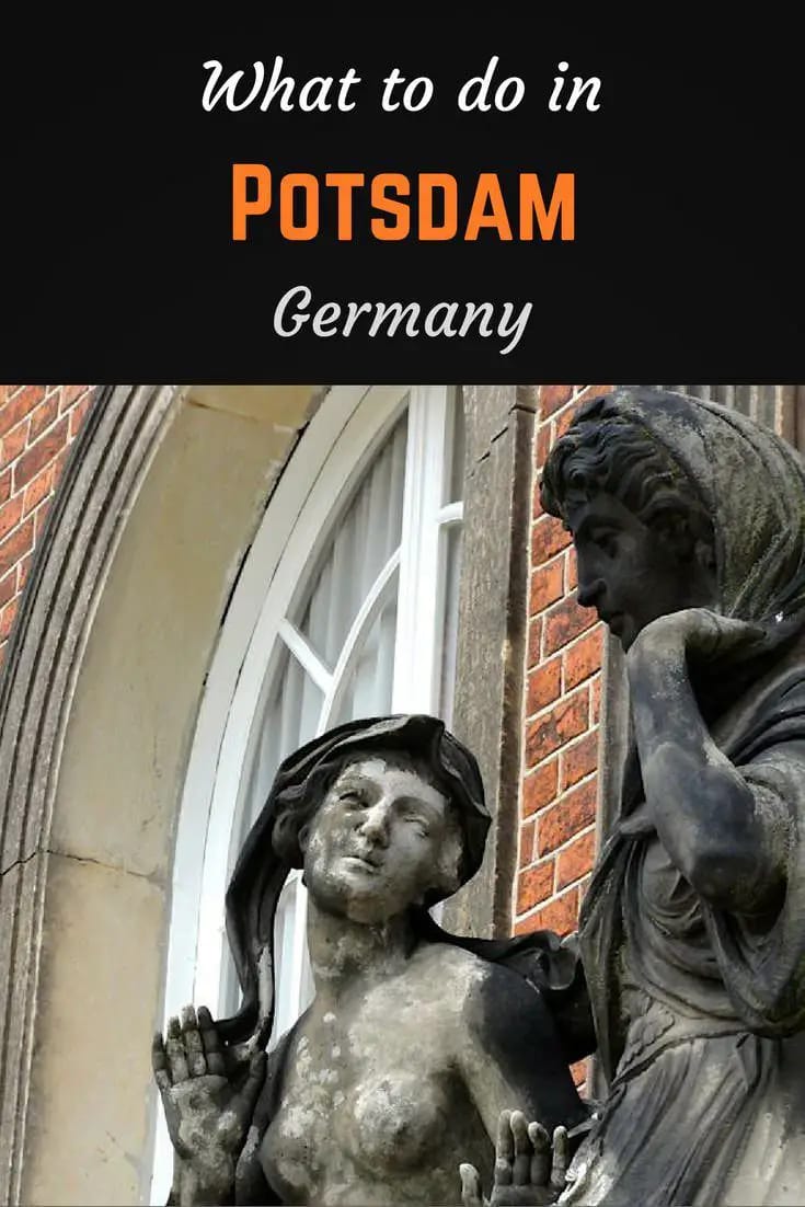 What to do in Potsdam Germany