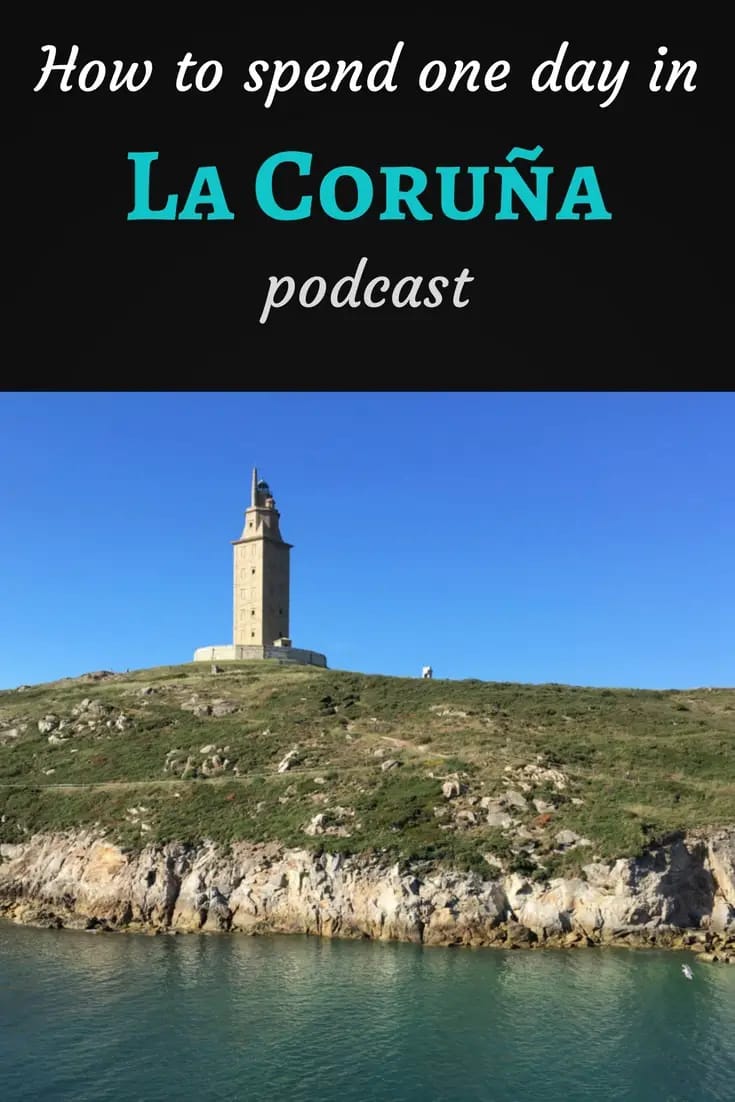 La Coruña podcast Pinterest pin