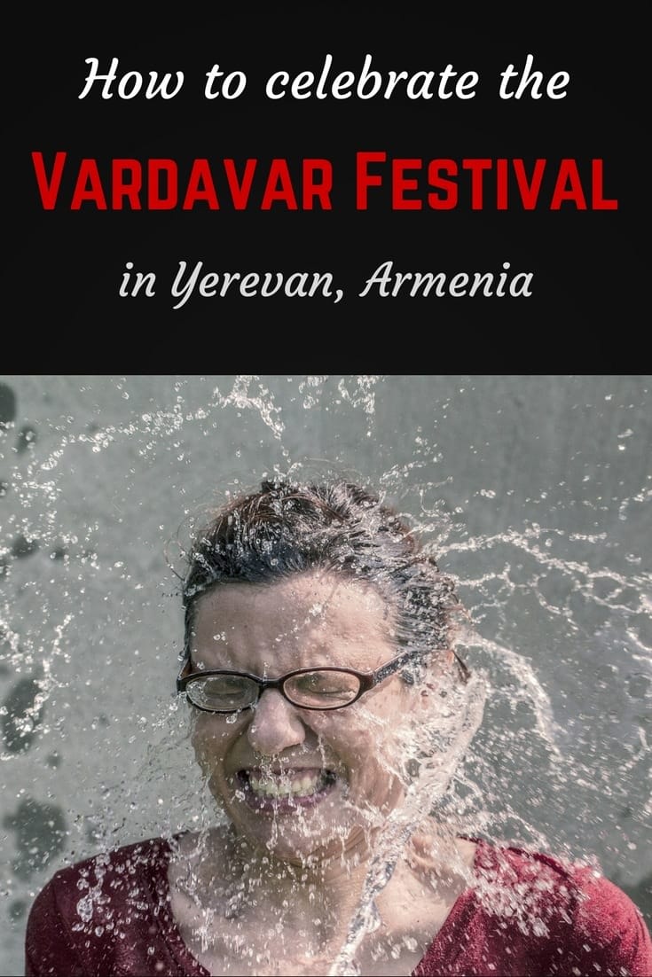 How to celebrate the Vardavar Festival in Armenia Pinterest pin