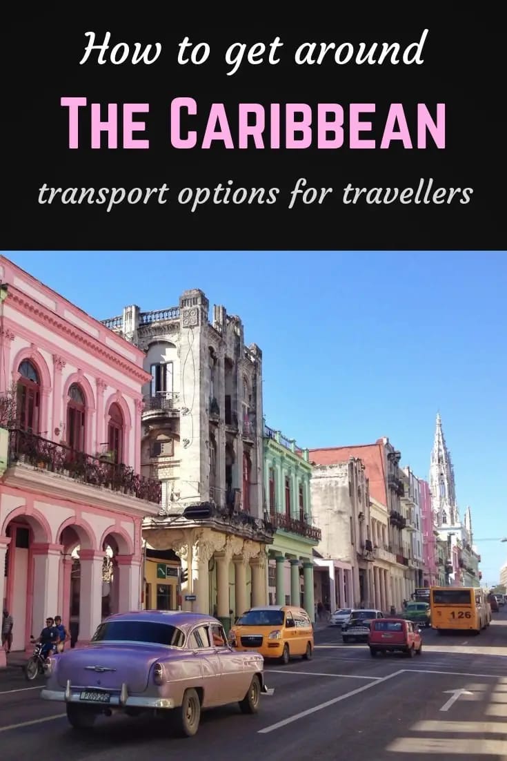 How to get around the Caribbean Pinterest pin