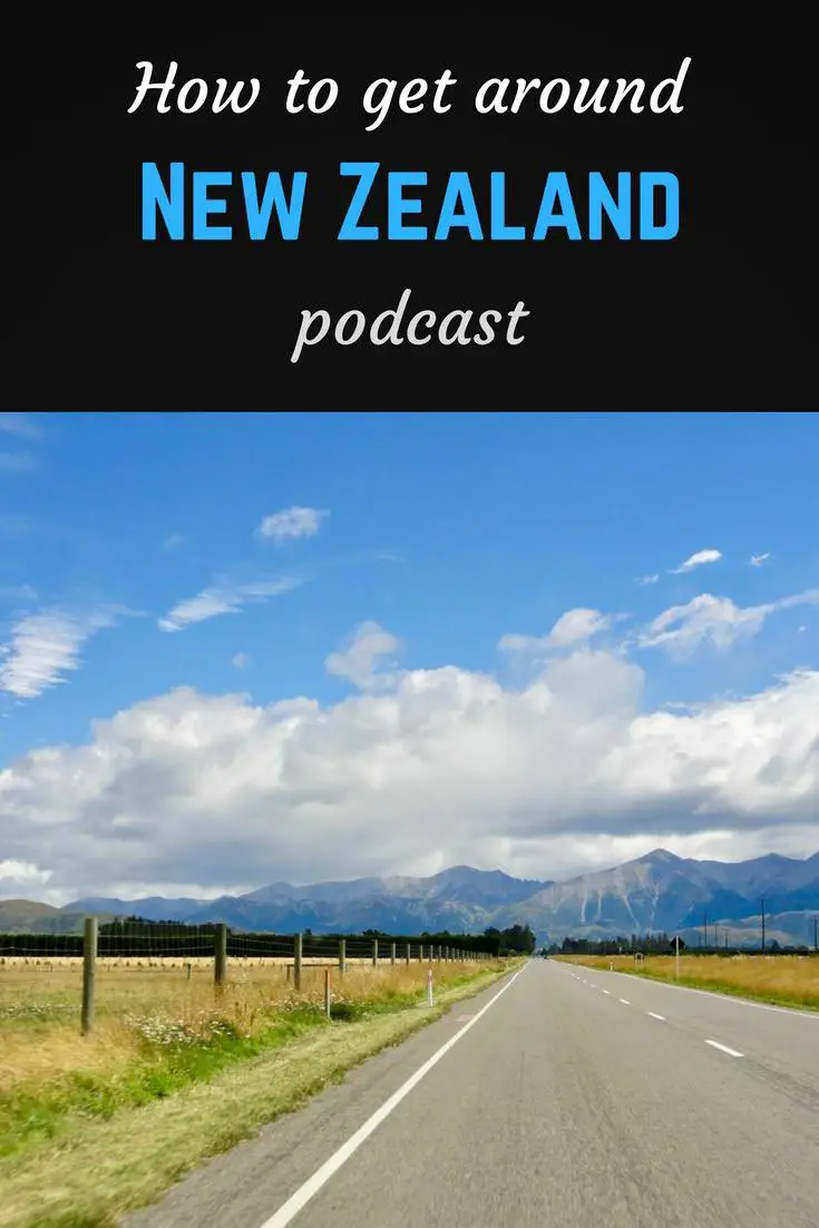 How to get around New Zealand Pinterest pin