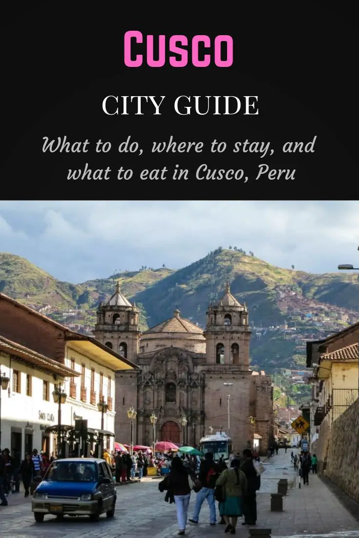 Cusco city guide Pinterest pin